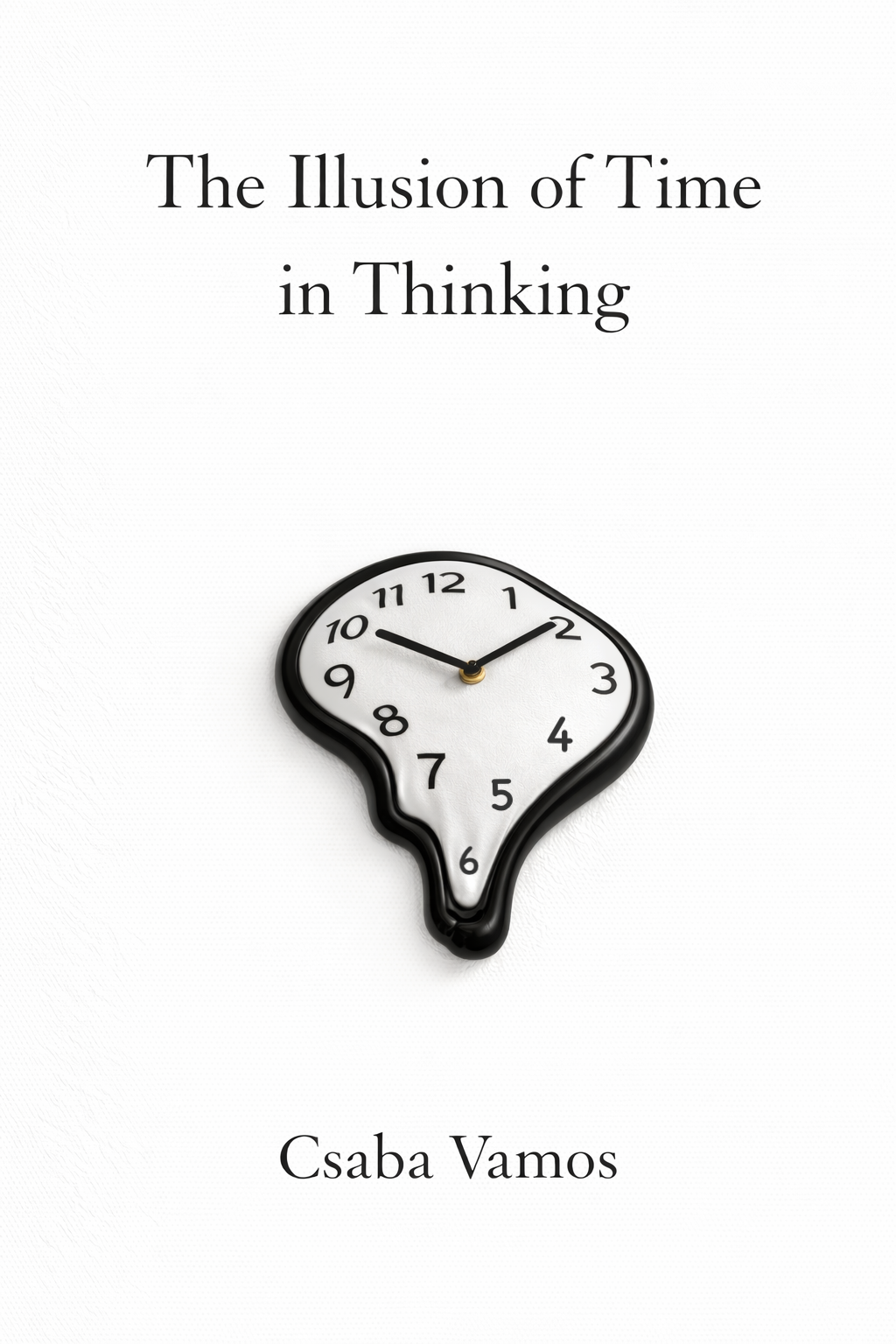 The Illusion of Time in Thinking – book cover